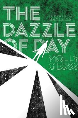 Molly Gloss - The Dazzle of Day