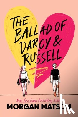 Matson, Morgan - Matson, M: Ballad of Darcy and Russell