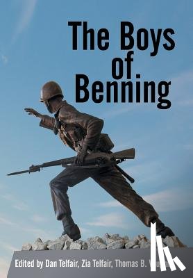  - The Boys of Benning