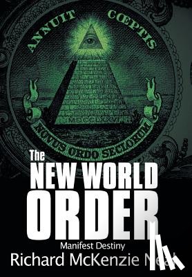 Neal, Richard McKenzie - The New World Order