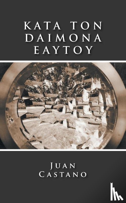 Castano, Juan - Kata Ton Daimona Eaytoy