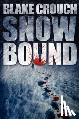 Crouch, Blake - Snowbound