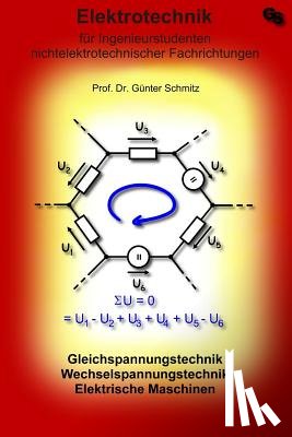 Schmitz, Günter - Elektrotechnik für Ingenieurstudenten