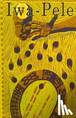 Fatunmbi, Fa'lokun - Iwa-Pele: Ifa Quest: The Search for the Source of Santeria and Lucumi