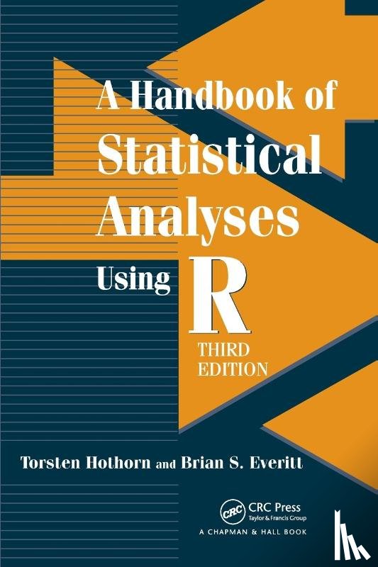 Hothorn, Torsten - A Handbook of Statistical Analyses using R