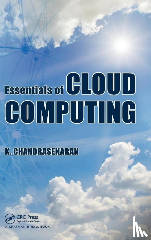 Chandrasekaran, K. (Department of CSE - Essentials of Cloud Computing