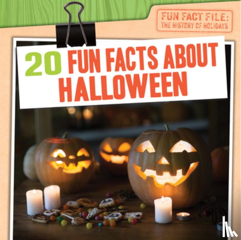 Roza, Greg - 20 Fun Facts about Halloween