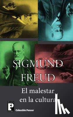 Freud, Sigmund - El malestar en la cultura