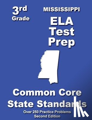 Treasures, Teachers' - Mississippi 3rd Grade ELA Test Prep: Common Core Learning Standards