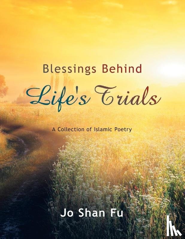 Fu, Jo Shan - Blessings Behind Life's Trials