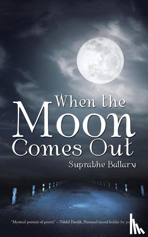 Ballary, Suprabhe - When the Moon Comes Out