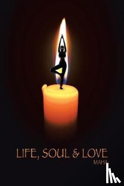 Maha - Life, Soul & Love