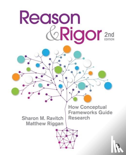 Sharon M. Ravitch, J. Matthew Riggan - Reason & Rigor