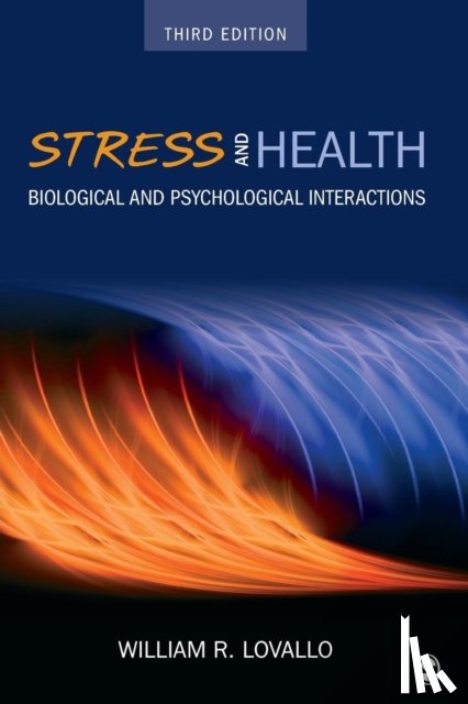 Lovallo - Stress and Health: Biological and Psychological Interactions