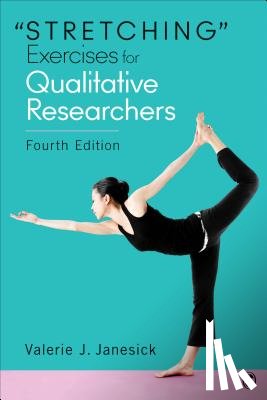 Janesick - Stretching Exercises for Qualitative Researchers