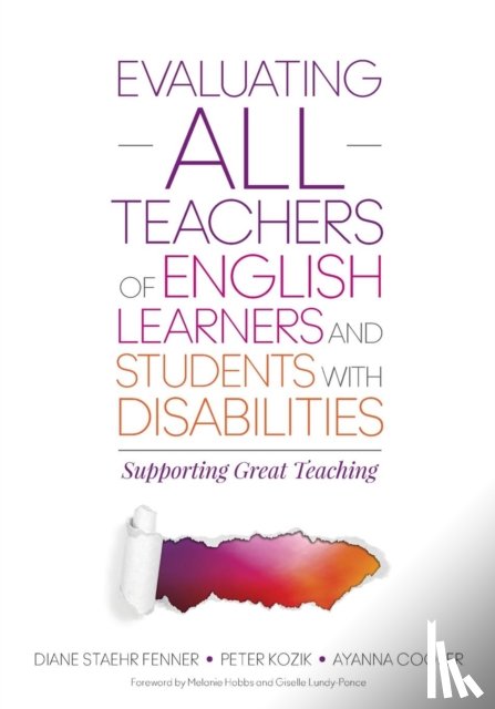 Fenner - Evaluating ALL Teachers of English Learners and Students With Disabilities: Supporting Great Teaching