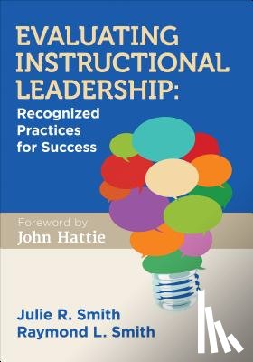 Smith - Evaluating Instructional Leadership: Recognized Practices for Success