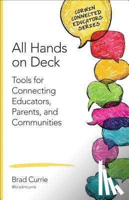 Currie - All Hands on Deck: Tools for Connecting Educators, Parents, and Communities