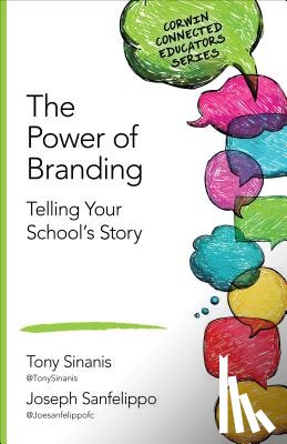 Sinanis - The Power of Branding: Telling Your School's Story