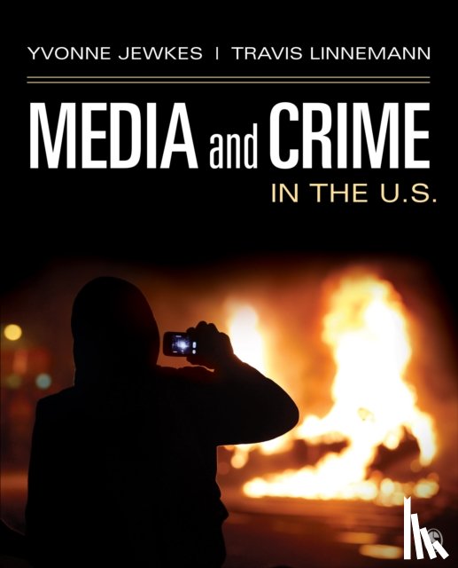 Jewkes - Media and Crime in the U.S.