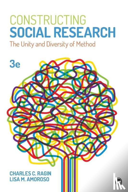 Ragin, Charles C., Amoroso, Lisa M. - Constructing Social Research