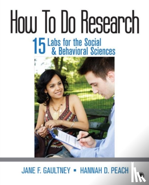 Gaultney - How To Do Research: 15 Labs for the Social & Behavioral Sciences