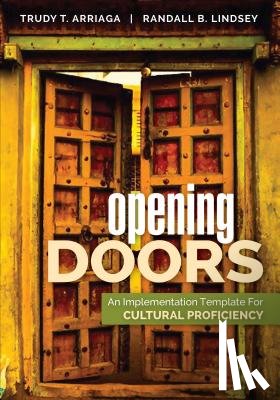 Arriaga - Opening Doors: An Implementation Template for Cultural Proficiency
