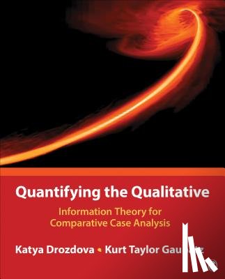 Drozdova - Quantifying the Qualitative: Information Theory for Comparative Case Analysis