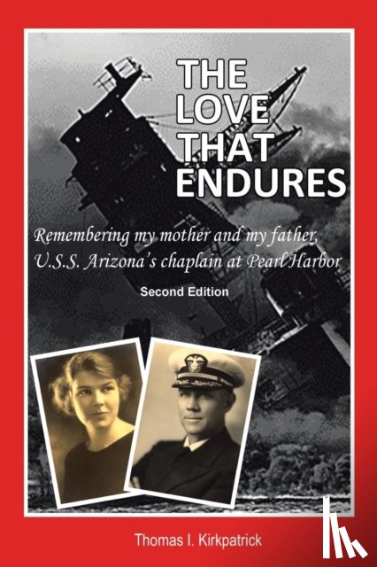 Kirkpatrick, Thomas I. - The Love That Endures, Second Edition
