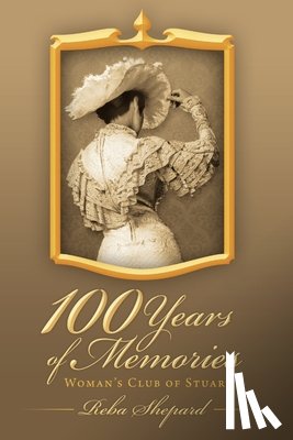 Shepard, Reba E - 100 Years of Memories