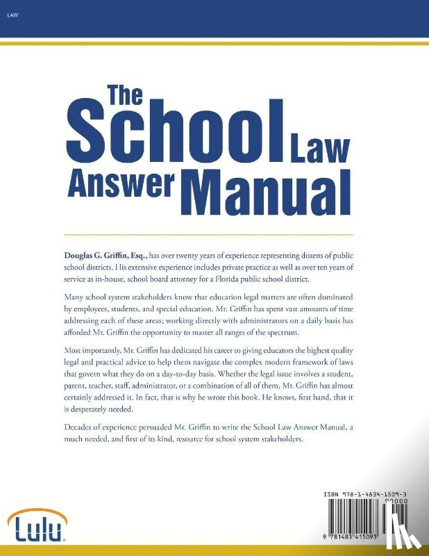 Griffin, Esq Douglas G - The School Law Answer Manual