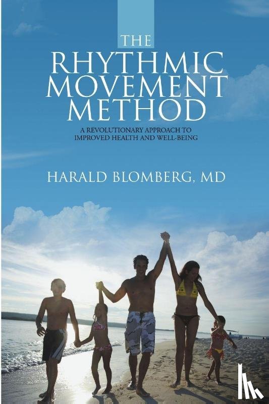 Blomberg, Harald - The Rhythmic Movement Method