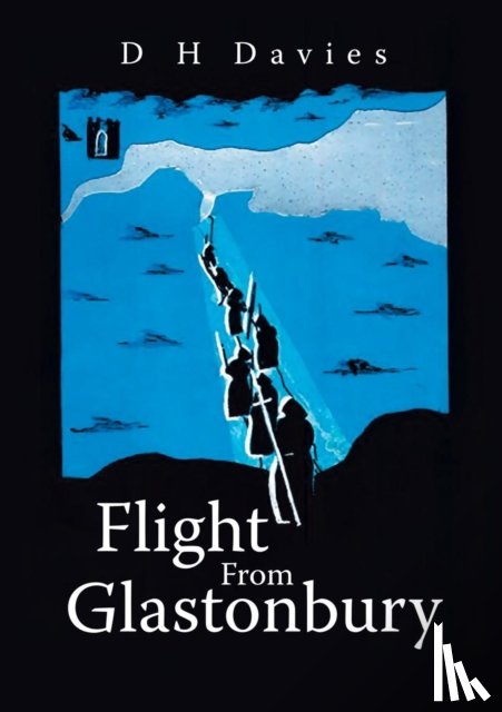 Davies, D H - Flight From Glastonbury