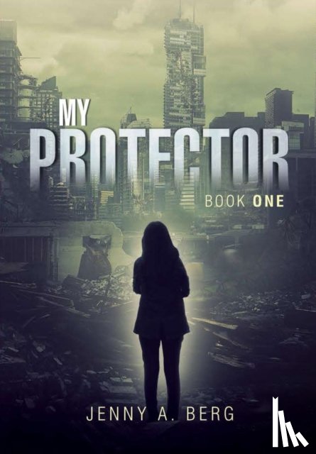 Berg, Jenny a - My Protector