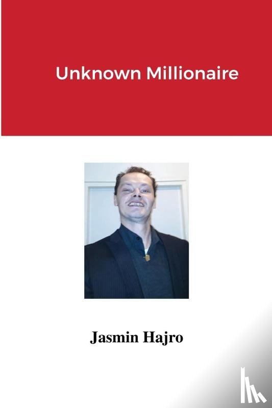 Hajro, Jasmin - Unknown Millionaire