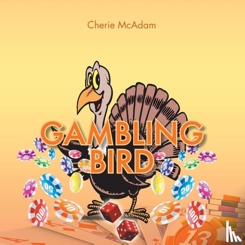 McAdam, Cherie - Gambling Bird