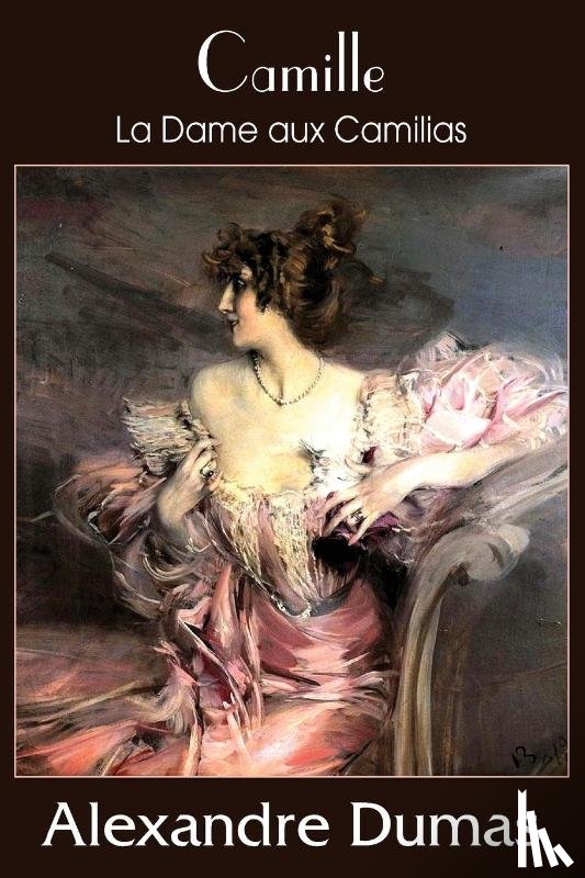 Dumas, Alexandre - Camille (La Dame Aux Camilias)