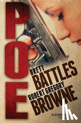 Browne, Robert Gregory - Poe