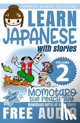 Boutwell, Yumi, Boutwell, Clay - Japanese Reader Collection Volume 2