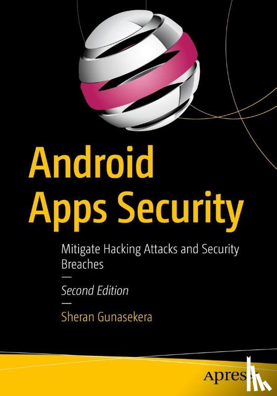Gunasekera, Sheran - Android Apps Security