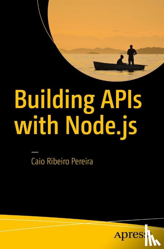 Caio Ribeiro Pereira - Building APIs with Node.js