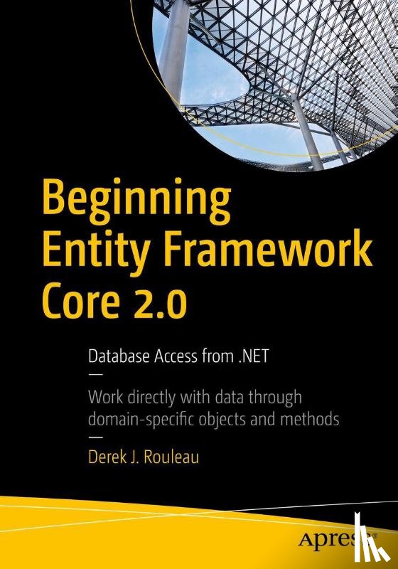 Rouleau, Derek J. - Beginning Entity Framework Core 2.0
