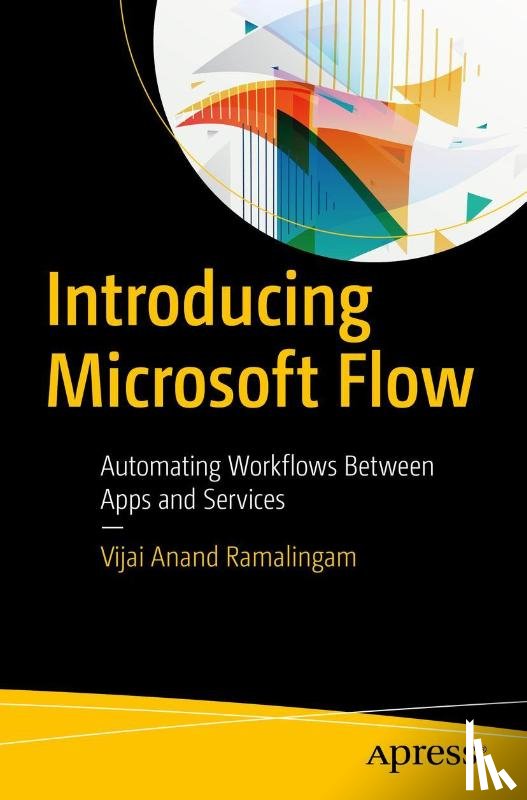 Ramalingam, Vijai Anand - Introducing Microsoft Flow