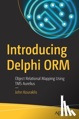 Kouraklis, John - Introducing Delphi ORM
