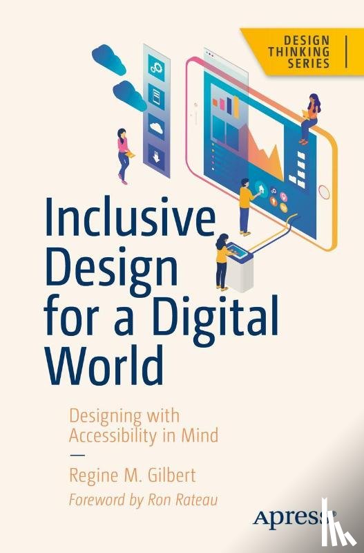 Gilbert, Regine M. - Inclusive Design for a Digital World