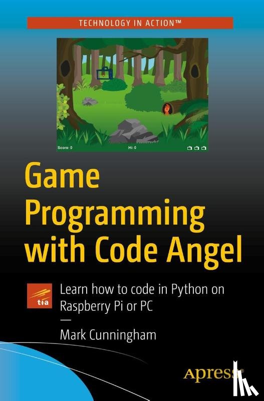 Cunningham, Mark - Game Programming with Code Angel