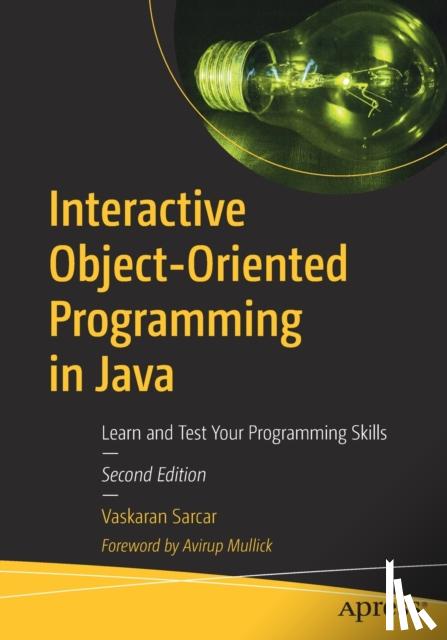 Sarcar, Vaskaran - Interactive Object-Oriented Programming in Java