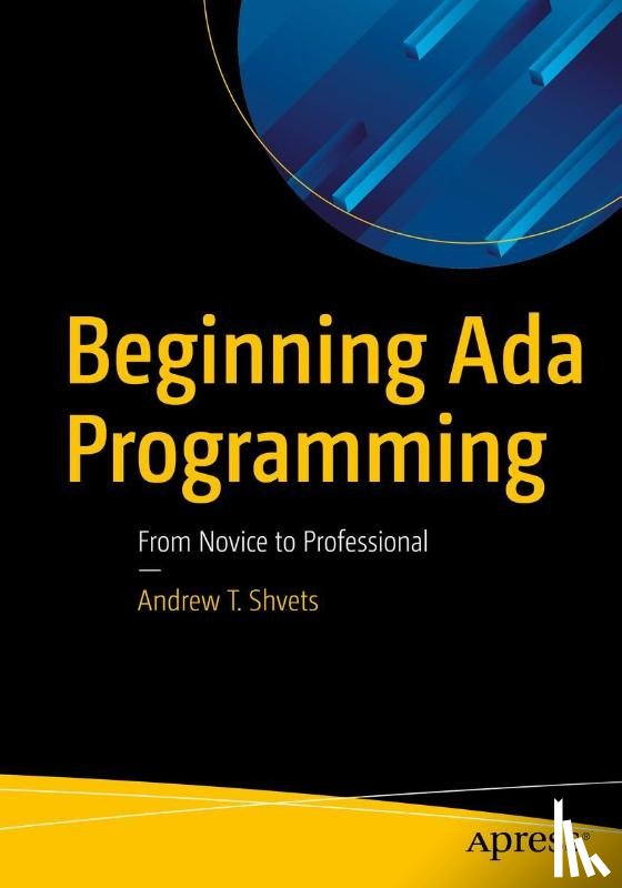 Shvets, Andrew T. - Beginning Ada Programming