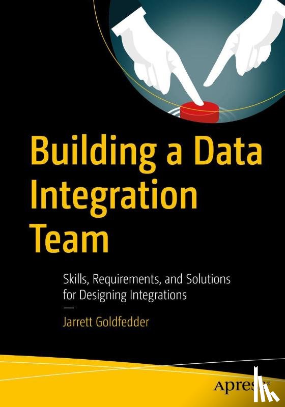 Goldfedder, Jarrett - Building a Data Integration Team