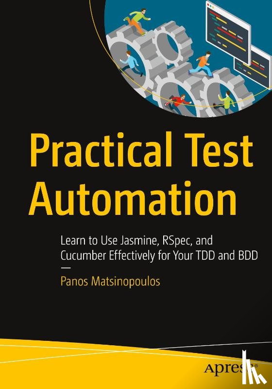 Matsinopoulos, Panos - Practical Test Automation